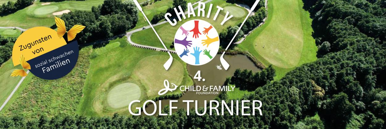 4. Child & Family Foundation Charity Golfturnier!